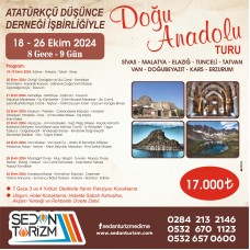 ADIM ADIM BAŞTAN BAŞA  DOĞUANADOLU TURU 18-26 EKİM 2024