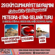 29 EKİM ÖZEL ATİNA-SELANİK TURU